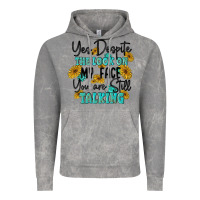 Cloud Rock you despite the lok on my face you are still talki Vintage Hoodie - MaliasSmallBusiness