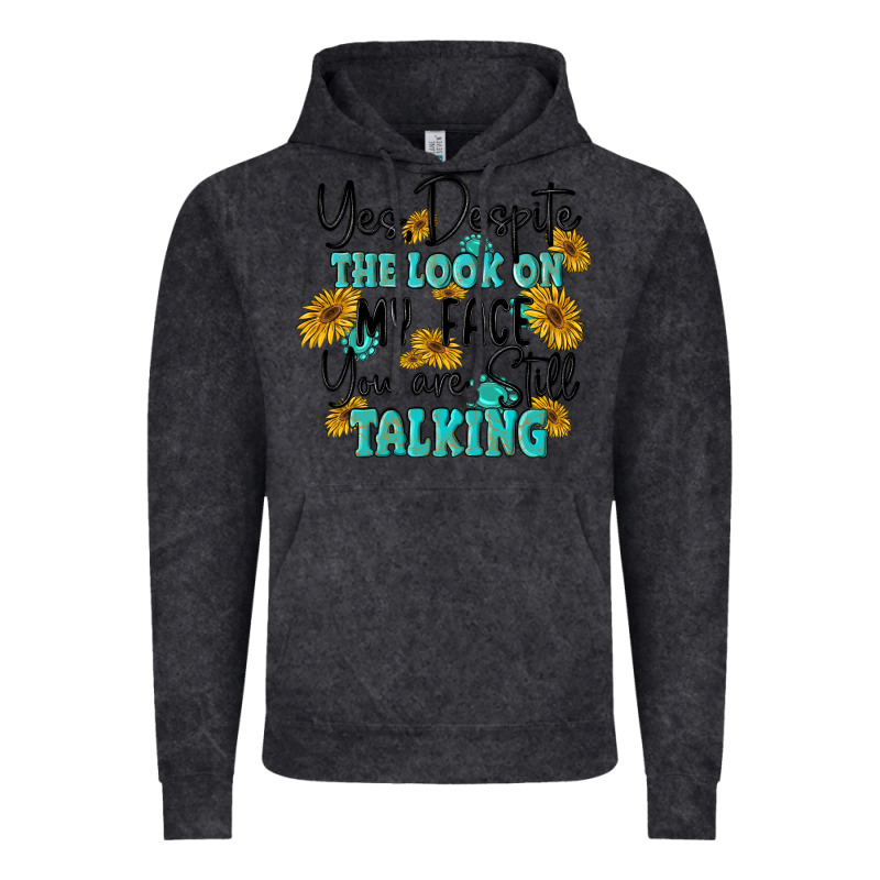 You Despite The Lok On My Face You Are Still Talki Vintage Hoodie by MaliasSmallBusiness | Teevron