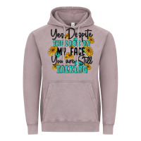 Vintage Zinc you despite the lok on my face you are still talki Vintage Hoodie - MaliasSmallBusiness