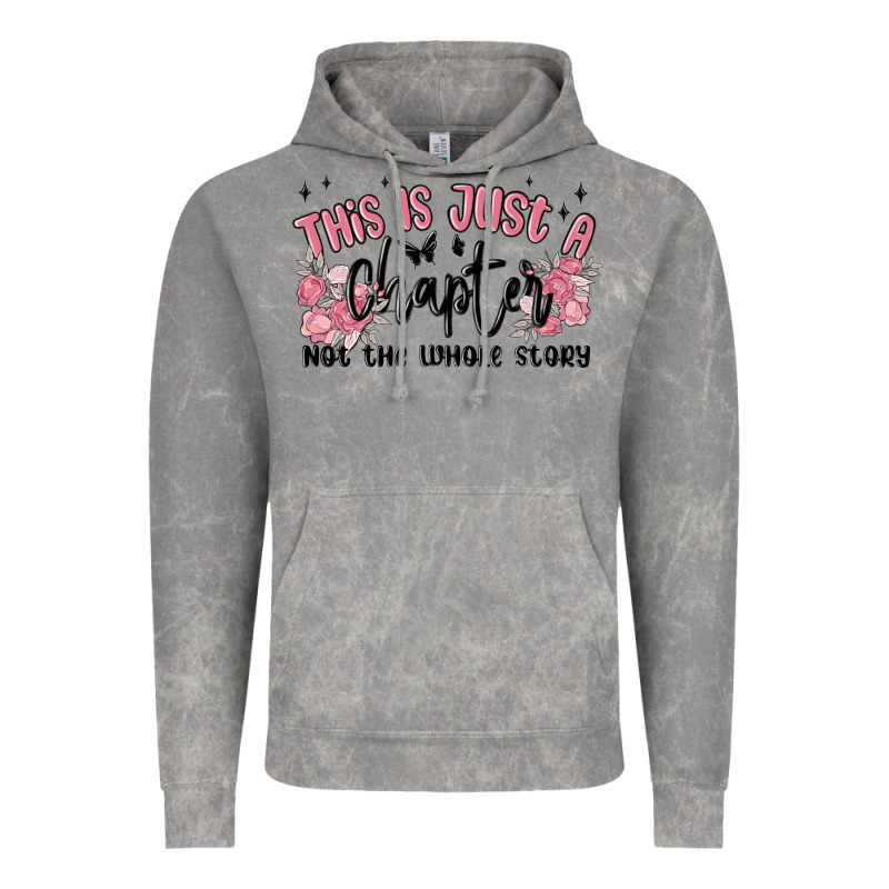 This Is Just A Chapter Not The Whole Story Vintage Hoodie by MaliasSmallBusiness | Teevron