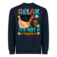 Navy relax we're all crazy it's not a competition Heavyweight Sweatshirt - Artiststas