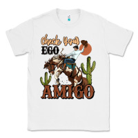 White check your ego amigo rodeo cowboy Classic Tee - MaliasSmallBusiness