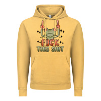 Vintage Mustard fuck this shit Vintage Hoodie - MaliasSmallBusiness