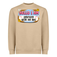 Mushroom hello i am obsessed with my dog Heavyweight Sweatshirt - Artiststas