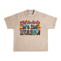 French Oak my students are the reason Urban Heavy Tee - NancyCooperArtShop