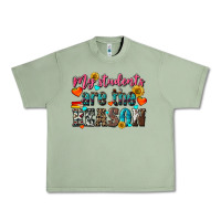 Oil Green my students are the reason Urban Heavy Tee - NancyCooperArtShop