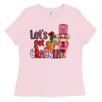 Bubblegum Pink lets get crackin with nutcrackers ado Ladies Tee - AdoDesignShop