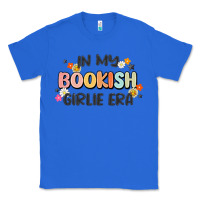 True Royal in my bookish girlie era Classic Tee - MaliasSmallBusiness
