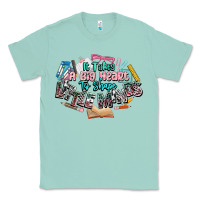 Seafoam it takes a big heart to shape little mind teacher Classic Tee - NancyCooperArtShop