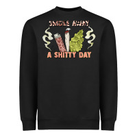 Black smoke away a sh tty day Heavyweight Sweatshirt - Artiststas