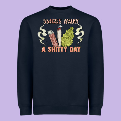 Smoke Away A Sh Tty Day Heavyweight Sweatshirt Designed By Artiststas