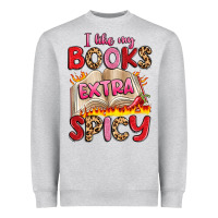 Heather Grey i like my books extra spicy Heavyweight Sweatshirt - Artiststas