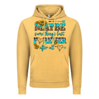 Vintage Mustard maybe some things last forever after all Vintage Hoodie - NancyCooperArtShop