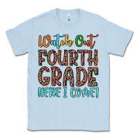 Dusty Blue watch out fourth grade here i come! Classic Tee - JahusDesignShop