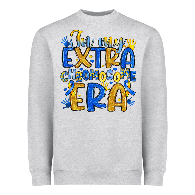 In My Extra Chromosome Era Heavyweight Sweatshirt by Artiststas | Teevron