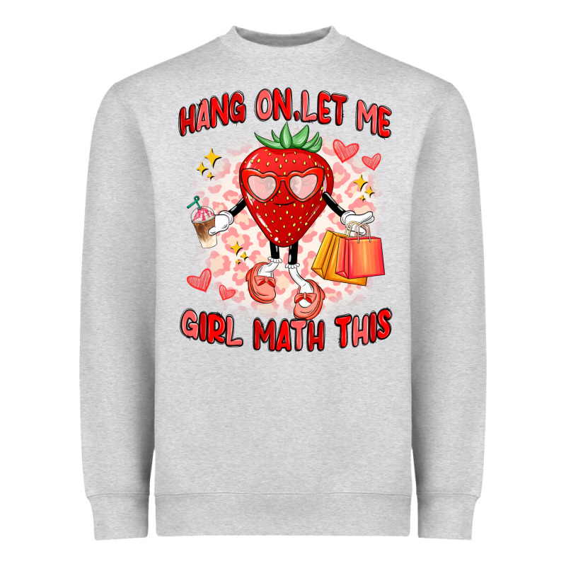 Hang On,let Me Girl Math This Heavyweight Sweatshirt by Artiststas | Teevron