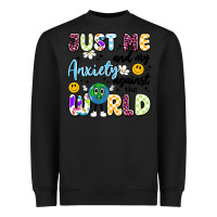 Black just me and my anxiety against the world Heavyweight Sweatshirt - Artiststas