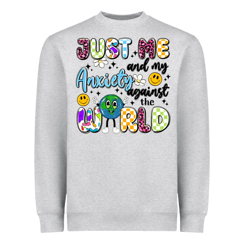 Just Me And My Anxiety Against The World Heavyweight Sweatshirt by Artiststas | Teevron