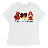 Peace Love Firefighter Ladies Tee | Teevron