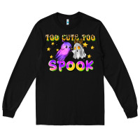 Black too cute too spook Long Sleeve Tee - LillyAllenDesigns