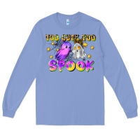 Colony Blue too cute too spook Long Sleeve Tee - LillyAllenDesigns