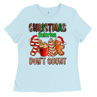 Baby Blue christmas calories dont count with  christmas tree cake and cookies ad Ladies Tee - AdoDesignShop