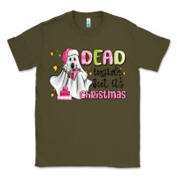 Army Green dead inside but it's christmas Classic Tee - MaliasSmallBusiness