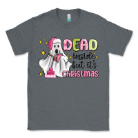 Charcoal Heather dead inside but it's christmas Classic Tee - MaliasSmallBusiness