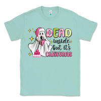 Seafoam dead inside but it's christmas Classic Tee - MaliasSmallBusiness