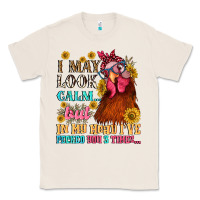 Natural i may look calm but in my head i pecked you three Classic Tee - NancyCooperArtShop