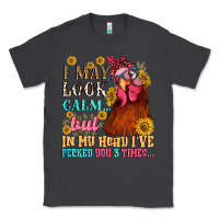 Smoke i may look calm but in my head i pecked you three Classic Tee - NancyCooperArtShop