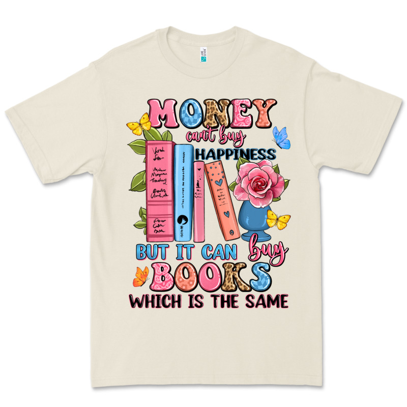 Money Can't Buy Happiness But It Can Buy Books Whi Premium Tee by JahusDesignShop | Teevron