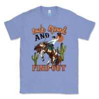 Colony Blue buck around and find out rodeo cowboy Classic Tee - MaliasSmallBusiness