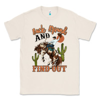 Natural buck around and find out rodeo cowboy Classic Tee - MaliasSmallBusiness