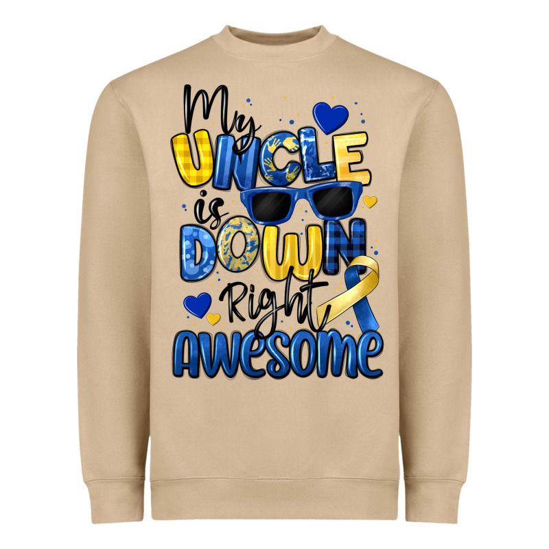 My Uncle Is Down Right Awesome Heavyweight Sweatshirt by Artiststas | Teevron