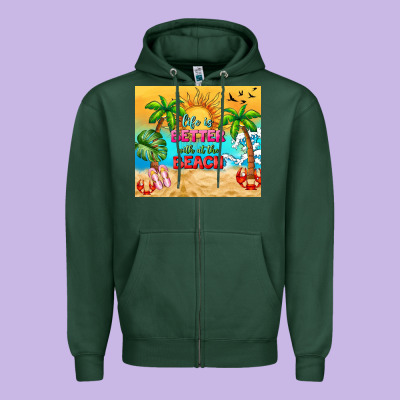 Life Is Better With At The Beach Zipper Hoodie Designed By Tumblerdesignbyshophia