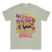Matcha im not bossy i just have leadership skills Classic Tee - NancyCooperArtShop