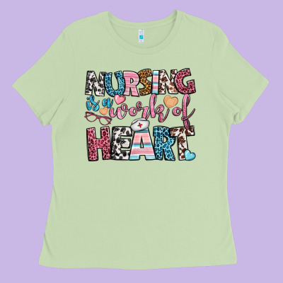 Nursing Is A Work Of Heart Ladies Tee Designed By Bundleandbundleshop