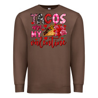 Chestnut tacos are my valentine Premium Sweatshirt - OliviaCreatesArt