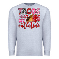 Heather Grey tacos are my valentine Premium Sweatshirt - OliviaCreatesArt