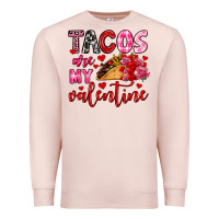 Pale Pink tacos are my valentine Premium Sweatshirt - OliviaCreatesArt