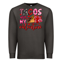 Smoke tacos are my valentine Premium Sweatshirt - OliviaCreatesArt