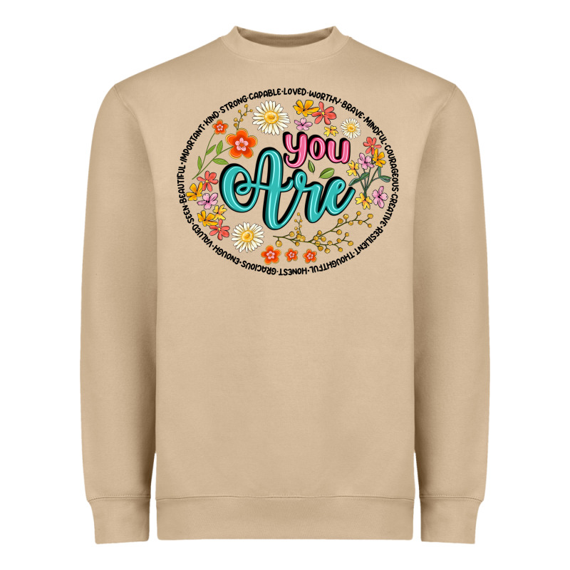 You Are Heavyweight Sweatshirt by Artiststas | Teevron
