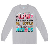 Moon Dust lpn because nurses need heroes Long Sleeve Tee - LillyAllenDesigns