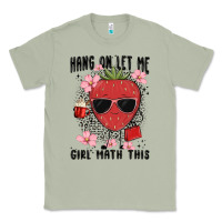 Matcha hang on let me girl math this Classic Tee - MaliasSmallBusiness