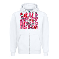 White Call me never Valentine's Day Zipper Hoodie - HowdyJamesFarm