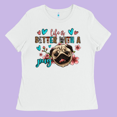 Life Is Better With A Pug Ladies Tee Designed By Jasminsmagicworld