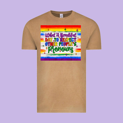 What A Beautiful Day To Respect Other People's Pronouns  Tumbler Vintage Tee Designed By Jahusdesignshop