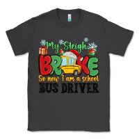 Smoke my sleigh broke so now i am a school bus driver Classic Tee - MaliasSmallBusiness