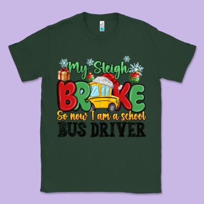 My Sleigh Broke So Now I Am A School Bus Driver Classic Tee Designed By Maliassmallbusiness